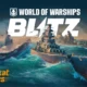 World of Warships Blitz: Perang Kapal Perang di Perangkat Mobile